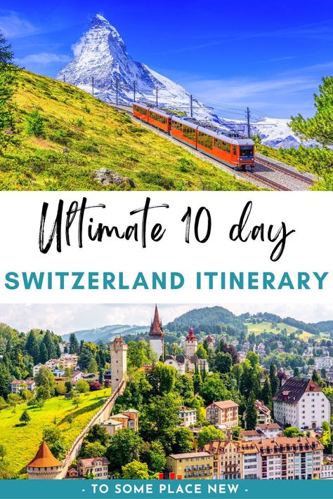 Ultimate Switzerland Itinerary 10 days by train (+tips) Switzerland Train Itinerary, 10 Day Switzerland Itinerary, Switzerland Vacation Itinerary, 10 Days In Switzerland, Interlaken Switzerland Itinerary, Switzerland 10 Day Itinerary, Switzerland Train Travel, Swiss Train Travel, Italy Switzerland Germany Austria Itinerary 10 Day