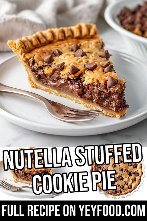 Nutella Stuffed Cookie Pie - Yeyfood.com: Recipes, cooking tips, and kitchen hacks for home cooks of all levels Nutella Silk Pie, Nutella Cookie Pie Recipe, Nutella Pie Recipes, Nutella Stuffed Cookie Pie, Nutella Cookie Recipes, Stuffed Cookie Pie, Nutella Cookie Pie, Cookie Pie Recipe, Nutella Dessert Recipes