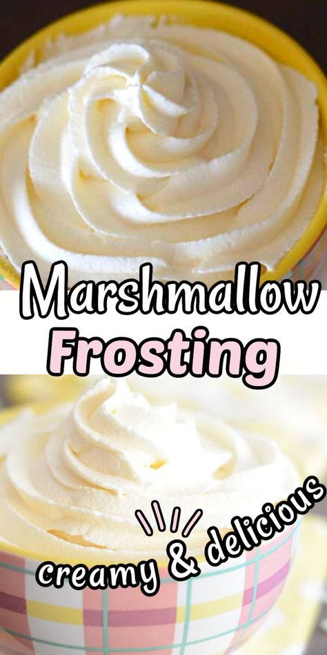 Easy Marshmallow Frosting, Frosting For Piping, Fluffy Frosting Recipes, Fluff Frosting, Marshmallow Buttercream Frosting, Marshmallow Frosting Recipes, Marshmallow Fluff Frosting, Marshmallow Buttercream, Fluffy Frosting