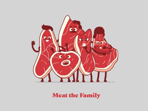 Meatthefamily 03 Meat Drawing, Meat Art, Chicago Poster, Boys Wallpaper, Carne Asada, Mascot Design, Branding Design Inspiration, Creative Ads, Card Illustration