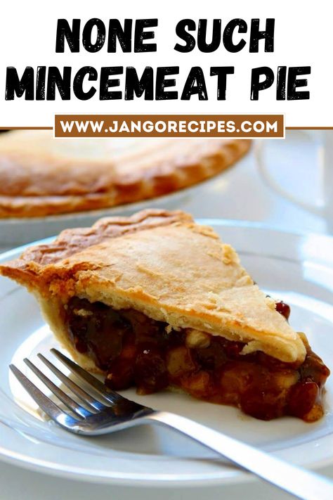 Nonesuch Mincemeat Pie, Mincemeat Pie From A Jar, Minced Meat Recipes Pies, Minced Pie Recipe, None Such Mincemeat Pie Recipe, Minced Meat Pie, Mince Meat Pie, Mincemeat Pie Recipe, Mincemeat Pie Filling