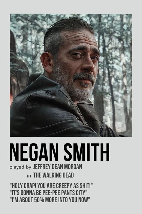 character polaroid Negan Poster, Character Polaroid, The Walking Dead Poster, Negan Smith, Negan Lucille, Walking Dead Wallpaper, Jeffrey Dean Morgan Negan, Jeffery Dean, Negan Twd