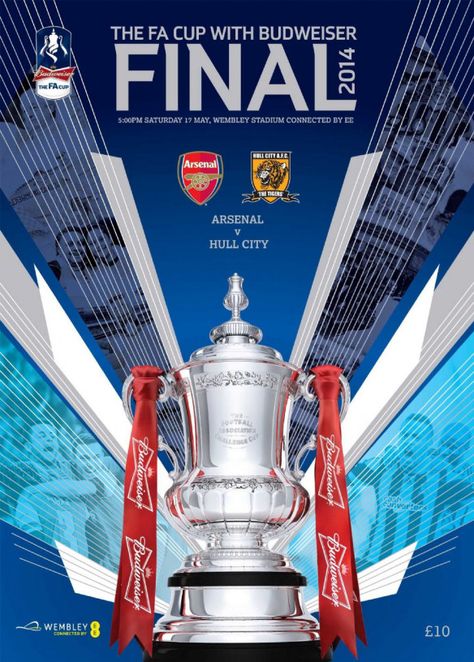 Programme cover for the FA Cup final 2014 Sports Advertisement, Match Poster, Football Event, Football Final, Soccer Cup, Dennis Bergkamp, Sport Graphics, Football Posters, Arsenal Players