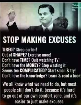 Excuses Quotes, The Secret Doctrine, Personal Development Quotes, Stop Making Excuses, Sleep Early, Life Hacks Computer, Intelligent People, Making Excuses, No Excuses