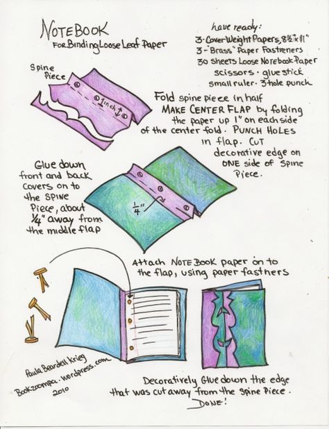 How to Make a Notebook using Loose Leaf Paper by Paula Beardell Krieg Make A Notebook, Bookbinding Tutorial, Making Books, Book Binding Diy, Accordion Book, Loose Leaf Paper, Paper Works, Teaching Literacy, Cover Paper