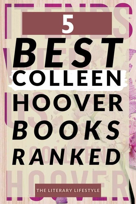 Best Colleen Hoover Books, Best Books For Teens, Hoover Books, Colleen Hoover Books, What Men Want, Book Discussion, My Relationship, Award Winning Books, Novels To Read