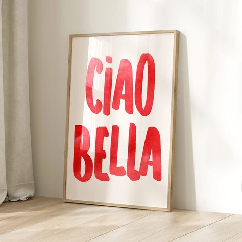 Ciao Bella, Trendy Poster Decor Italian Quote Typography Digital Download Print Love Saying Boho Gift Printable Wall Art Minimalist Room - Etsy Canada Diy Tableau, Positive Aesthetic, Italian Poster, Italian Wall Art, Quote Typography, Italian Quotes, Poster Decor, Gift Printable, Ciao Bella