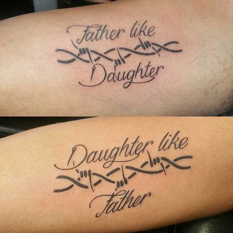 Daughter And Father Tattoos, Matching Father Daughter Tattoos, Daughter Like Father, Dad Daughter Tattoo, Daughter And Father Tattoo, Family Quotes Tattoos, Barbed Wire Tattoos, Father Daughter Tattoos, Dna Tattoo