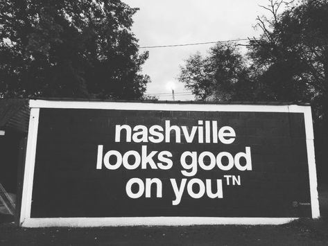 Nashville Vision Board, Nashville Quotes, Nashville Aesthetic, Facebook Cover Quotes, Music City Nashville, Cover Quotes, State Of Tennessee, Black And White Photo Wall, Nashville Tn