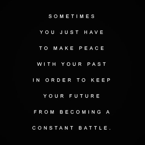 Yes. The Past Quotes, Make Peace With Your Past, Past Quotes, Gambling Quotes, Make Peace, Badass Quotes, Lyric Quotes, Positive Thoughts, Thoughts Quotes