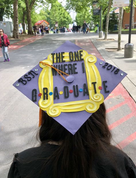 Friends Cap Decoration Graduation, The One Where I Graduate Cap, Friends The One Where They Graduate, Graduation Cap Friends Tv Show, Best Graduation Caps, Graduation Cap Designs Friends Tv Show, Disney Graduation Cap Ideas College, Tv Show Graduation Cap, Graduation Cap Designs Friends