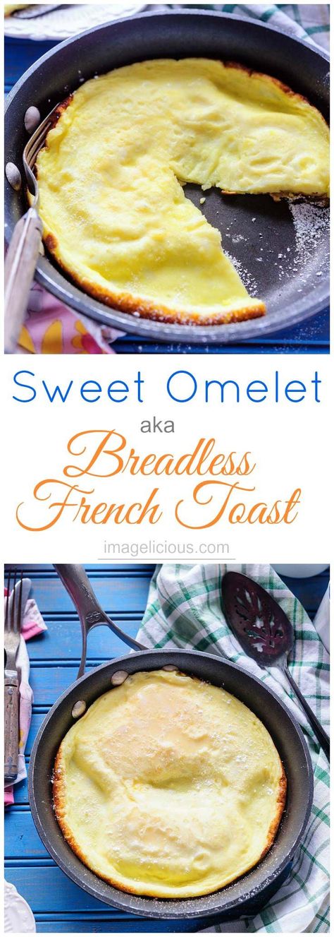 Sweet Omelet or Breadless French Toast is a delicious and unique breakfast! It only takes a few minutes to make and is perfect for elegant brunch. It's fluffy and lightly sweetened. Can be made gluten-free | Imagelicious Elegant Brunch, Unique Breakfast, Gut Diet, Carb Cycling Diet, Healthy Brunch, Unique Breakfasts, Egg Muffins, Breakfast Toast, Breakfast Pancakes