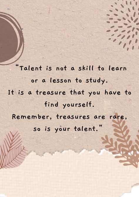 uncover the rare treasure within you. Your unique talent is a gem waiting to shine. ✨ #Talent #SelfDiscovery #UniqueYou" Dream Girl, Skills To Learn, Inspiration Boards, A Student, Inspiration Board, To Shine, Self Discovery, Discover Yourself, Finding Yourself