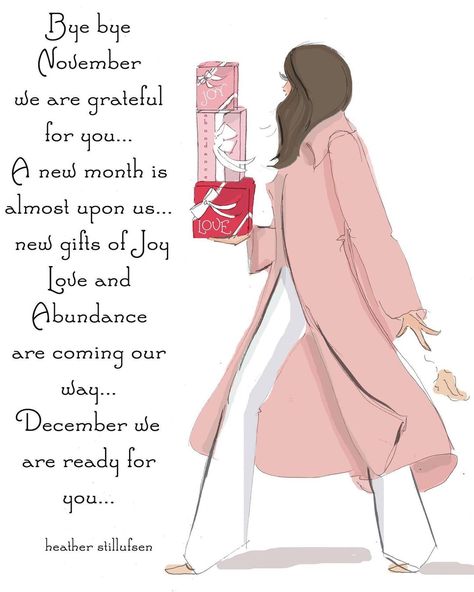 Heather 🌸 Stillufsen on Instagram: “November we are grateful for you ❤️ but December is going to be filled with new gifts of Joy, Love and abundance... ❤️💋🥰💕🎀 last day of…” Rose Hill Designs, Heather Rosehill, New Month Wishes, Heather Stillufsen Quotes, New Month Quotes, November Quotes, Heather Stillufsen, Positive Quotes For Women, We Are Grateful