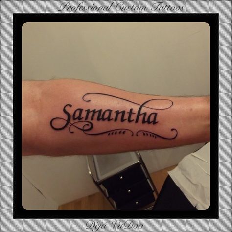 Name forearm tattoo. Samantha Name Tattoo, Samantha Tattoo, Samantha Name, Tatoo Styles, C Tattoo, Name Tattoo Designs, Tattoo Videos, Realism Tattoo, Name Tattoo