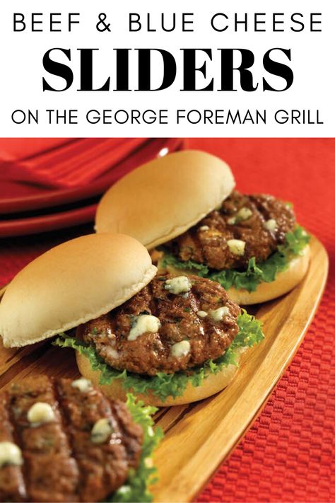 These delicious beef and blue cheese sliders are quick and easy to make on the George Foreman grill. They're perfect for game day! #sliders #gameday #groundbeef Beef And Blue Cheese Sliders, Blue Cheese Sliders, Game Day Sliders, Panini Press Recipes, George Foreman Recipes, Super Bowl Food Easy, Easy Super Bowl, George Foreman Grill, Cheese Sliders