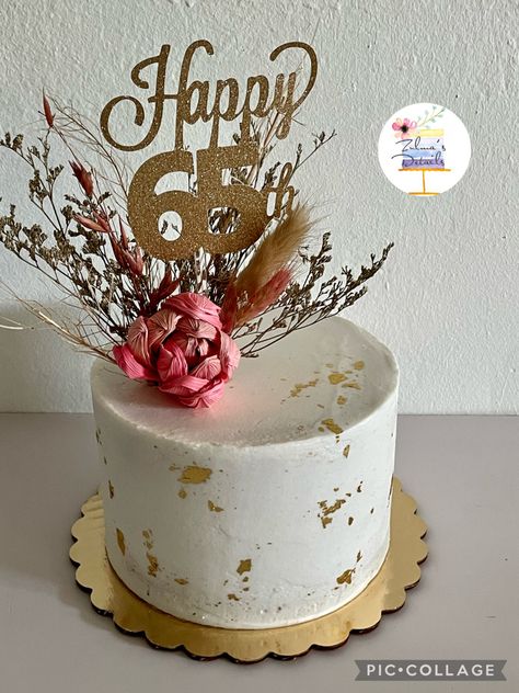 65th Birthday Cake For Mom, 65th Birthday Cake For Women, 64th Birthday Cake, 65 Cake Topper, Cake With Dried Flowers, 65th Birthday Cake, 65 Birthday Cake, 68 Birthday, Birthday Cake For Mom