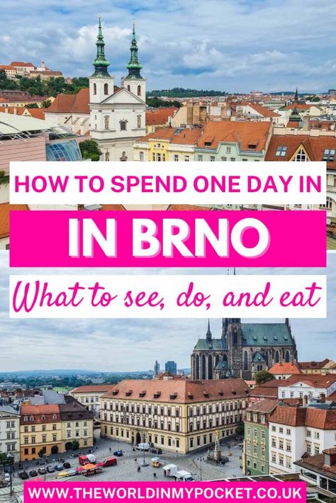 How to Spend a Perfect One Day in Brno - The World in My Pocket Day Trips From Prague, Brno Czech Republic, Czech Republic Travel, European Itineraries, Switzerland Vacation, Visit Prague, Eastern Europe Travel, Travel Route, Vacation Tips