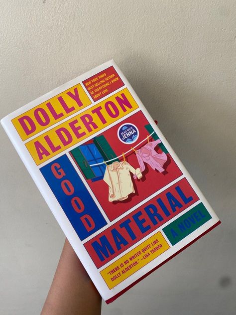 Good Material By Dolly Alderton Hardcover Good Material Dolly Alderton, Daunt Books Marylebone, Ghosts Dolly Alderton, Dolly Alderton, Glennon Doyle Books, India Holton Books, Sleeve Inspiration, Dolly Alderton Book, Stationary Craft