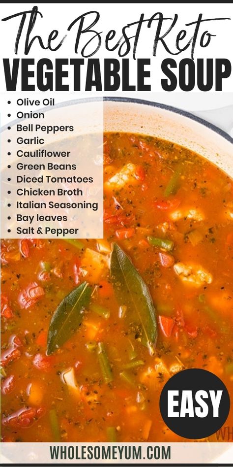 Keto Vegetable Soup, Best Vegetable Soup, Best Vegetable Soup Recipe, Healthy Vegetable Soup, Low Carb Vegetable Soup, Soup Paleo, Dinner Soup, Keto Soups, Low Carb Soup Recipes