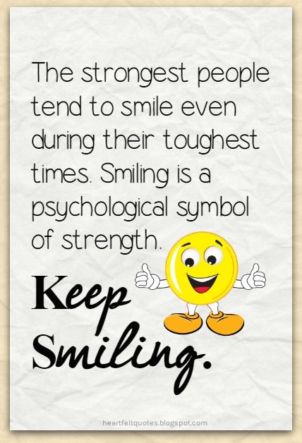 Heartfelt Quotes: Keep Smiling! Laughter Quotes Life, Your Smile Quotes, Smiles Happy People, Love And Life Quotes, Keep Smiling Quotes, Best Smile Quotes, Happy Quotes Smile, Life Choices Quotes, Laughing Quotes