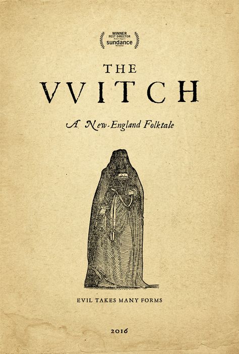 Sundance Festival Poster The Witch Poster, The Witch 2016, The Witch Movie, Robert Eggers, The Vvitch, Witch Poster, Live Deliciously, Witch History, Black Phillip