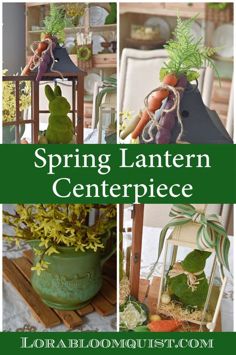 Moss bunnies, DIY spindle carrots and flowering branches create a pretty Spring centerpiece for Easter decorating. Decorating Lanterns Ideas For Spring, What To Put In Lanterns Decor, What To Put Inside Lanterns Decor, Decorating A Lantern Ideas, Decorated Lanterns Ideas For Spring, How To Decorate Lanterns, How To Decorate A Lantern For Everyday, Easter Lantern Ideas, Decorate Large Lanterns