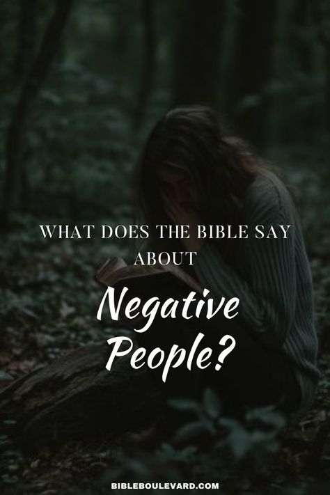 What Does the Bible Say About Negative People? Bible Verse For Negative People, Negative People Quotes, Negative Person, Bible Says, Negative People, Power Of Love, Mean People, Biblical Quotes, Bible Studies