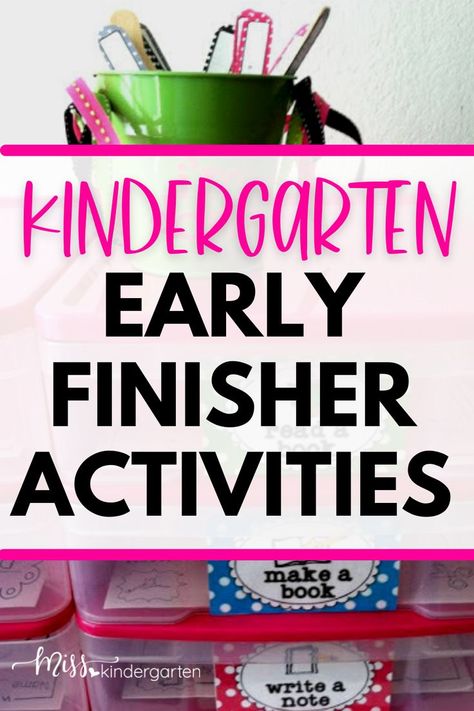 Help your students stay engaged with this list of early finisher activities for kindergarten. These are perfect for fast finishers looking for their next task. Need some specific ideas? Check out this post as well as the Miss Kindergarten Pinterest page for even MORE activities that can be used for early finishers. Early Finishers Kindergarten, Classroom Learning Centers, Kindergarten Goals, Early Reading Activities, Early Finisher Activities, Beginning Of Kindergarten, Fast Finisher Activities, Miss Kindergarten, Classroom Lesson Plans