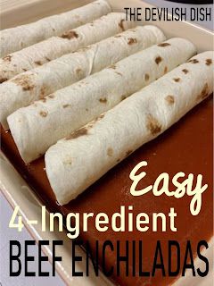 The Devilish Dish: Easy 4-Ingredient Beef Enchiladas 4 Ingredient Enchiladas, 5 Ingredient Enchiladas, Easy Enchiladas Beef Casseroles, Shredded Beef Enchiladas With Red Sauce, 5 Ingredient Beef Enchiladas, Easy Beef Enchiladas, Cowboy Beans, Free Websites, Try Hard