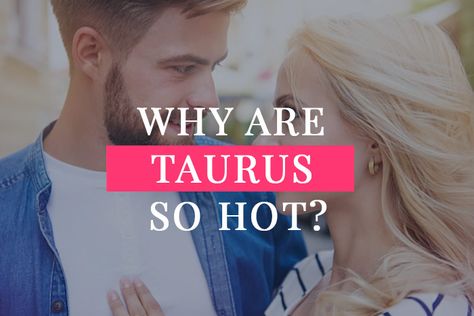 Taurus Man Taurus Woman, Taurus Women Traits, Taurus Crushing, Taurus Turn Ons And Turn Offs, Taurus Zodiac Quotes, Taurus Sexuality, Taurus Personality, Women Facts, Sagittarius Love