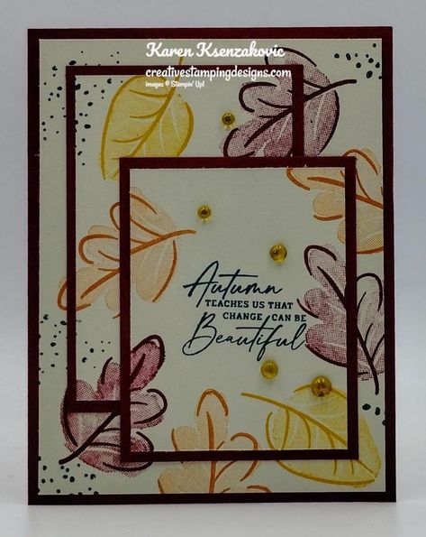 Stampin Up Caring Leaves, Caring Leaves Stampin Up Cards, Good Thursday Morning, Good Thursday, Leaf Cards, Changing Leaves, Thursday Morning, Ornament Kit, Su Cards