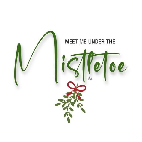 Christmas Cottages, Meet Me Under The Mistletoe, Christmas Mistletoe, Cozy Cottages, 25 December, Right Or Wrong, Christmas Town, Under The Mistletoe, Set The Mood