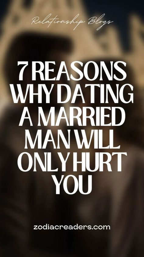 7 Reasons Why Dating a Married Man Will Only Hurt You - Zodiac Readers Dating A Married Man, Married Man, Married Men, Men Quotes, Single Men, Healthy Relationship Advice, When You Love, Man In Love, Single Women