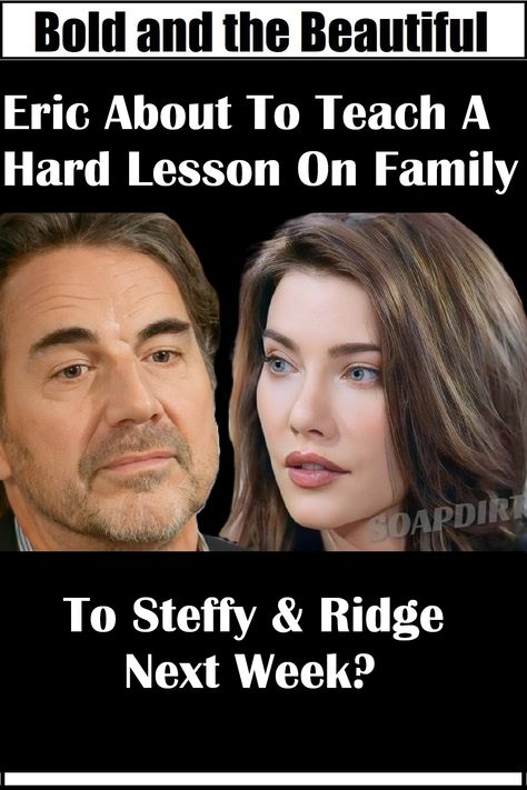 Bold and the Beautiful has Eric Forrester silently stewing as Steffy Forrester and her father, Ridge Forrester, put FC’s reputation in danger with their harsh actions on the CBS soap.

Eric built Forrester Creations, and B&B hints he’s not about to sit by as his granddaughter and son’s personal lives start tearing it down. But, it looks like he does this from behind the scenes, as the soap promises a twist next week. Steffy Forrester, Ridge Forrester, Field Day, Bold And The Beautiful, Next Week