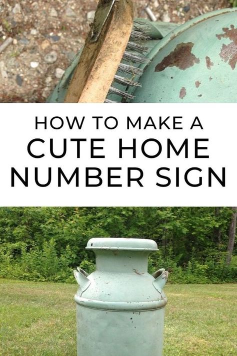 Home Number Sign, Diy Address Sign, Old Baby Cribs, Dollar Tree Makeup, Cold Frame Diy, Old Milk Cans, Light Up Canvas, Mother Daughter Projects, Vintage Milk Can