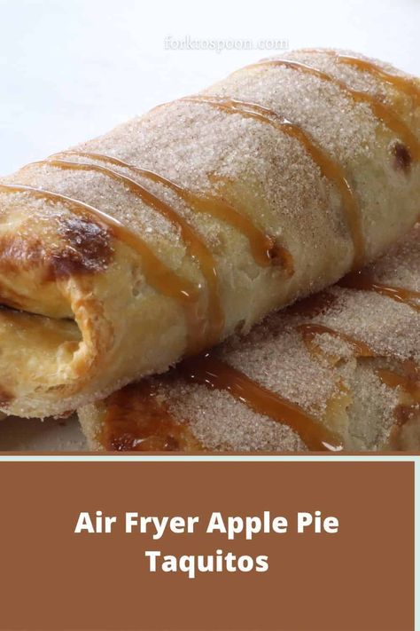 AIR FRYER APPLE PIE TAQUITOS Apple Pie Taquitos, Air Fryer Apple Pie, Tortilla Dessert, Fried Apple Pies, Taquitos Recipe, Apple Desserts Easy, Griddle Recipes, Air Fry Recipes, Fry Recipes