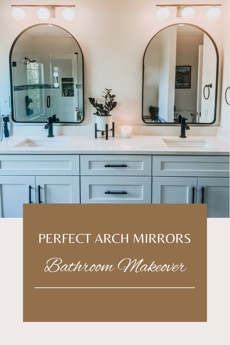 The perfect arch mirrors for your bathroom makeover! We absolutely love these in our master bath. #archmirror #bathroommakeover #diy #bathroomideas #ad #masterbathroom #doublevanity Vanity Lights Over Arched Mirror, Arched Vanity Mirror, Arch Mirror Bathroom, Arch Mirrors, Mirror For Bathroom Vanity, Farmhouse Bathroom Mirrors, White Bathroom Cabinets, Vanity Bedroom, Farmhouse Room