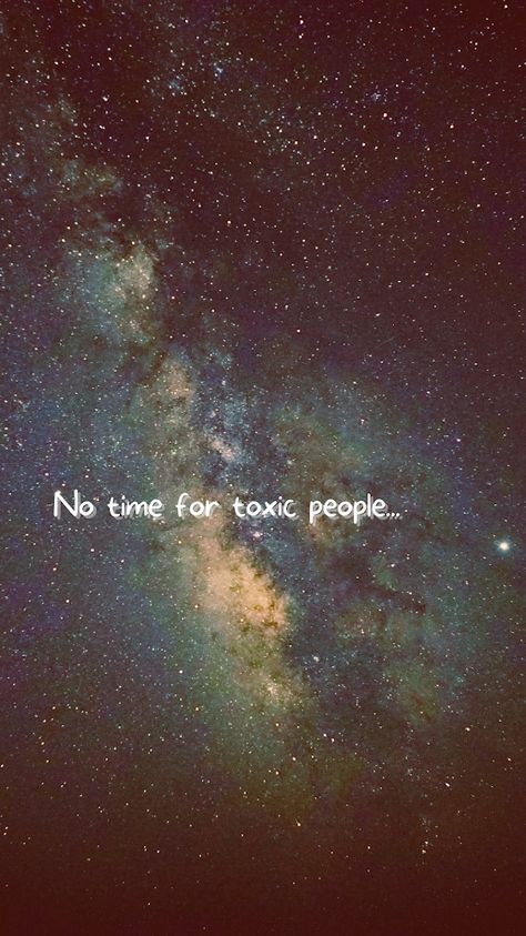 #no #time #toxic #people No Toxic People, No Time For Toxic People, Toxic Quotes, Fake People Quotes, Toxic People Quotes, Toxic People, People Illustration, People Quotes, Short Quotes