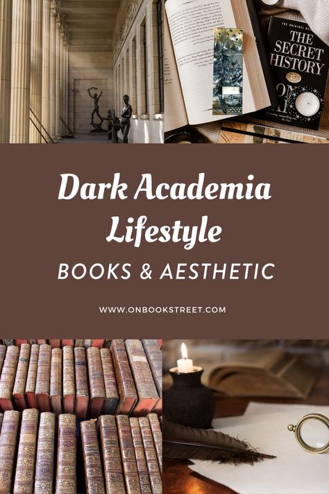 Dark Academia Reading List, Dark Academia Books To Read, Dark Academia Style Guide, Dark Academia Aesthetic Books, Dark Academia Lifestyle, Dark Academia Literature, Dark Academia Things, Cozy Academia, Academia Books