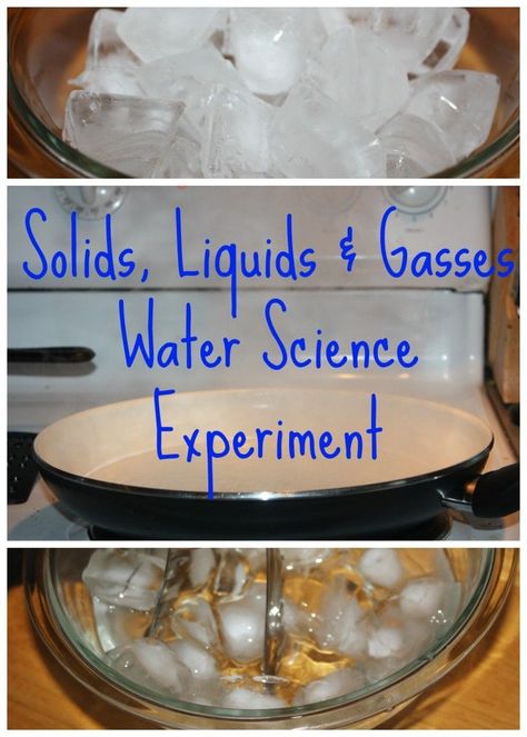 Solids, Liquids Gasses Preschool water science experiment Solid Liquid Gas Activities, Matter Experiments, Water Science Experiments, Kitchen Science Experiments, Solid Liquid Gas, Pre-k Science, Water Experiments, Experiments For Kids, Matter Science