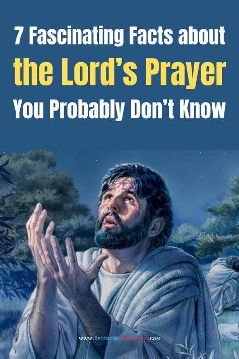 7 Fascinating Facts about the Lord’s Prayer You Probably Don’t Know The Lords Prayer Printable Free, Breakthrough Scriptures, The Lord’s Prayer, Benediction Prayer, Heavenly Father Prayer, Prayers In The Bible, The Our Father Prayer, Christian Facts, The Lord Prayer