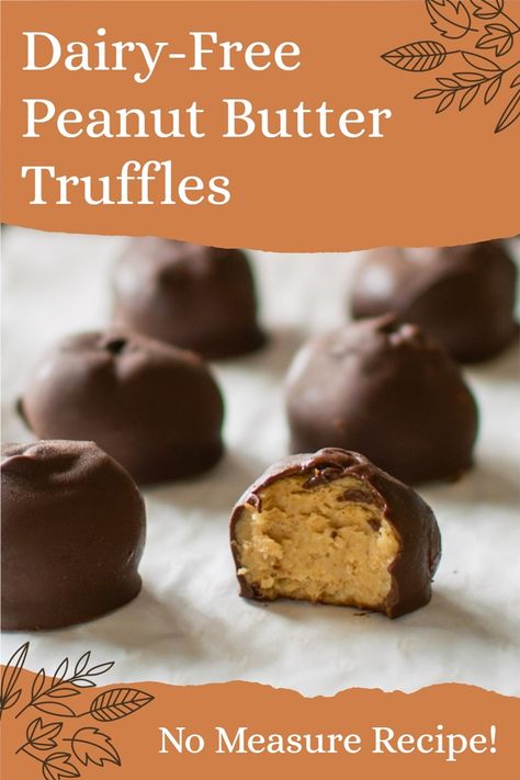 Dairy-Free Peanut Butter Truffles or Buckeyes Recipe (No Measuring!) Dairy Free Truffles, Buckeyes Recipe, Homemade Peppermint Patties, Peanut Butter Balls Recipe, Peanut Butter Truffles, Truffle Butter, Butter Balls, Egg Free Recipes, Peanut Butter Balls