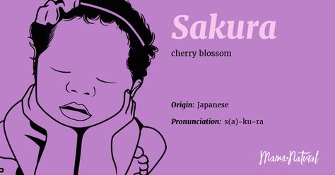 Sakura Name Meaning, Origin, Popularity, Girl Names Like Sakura - Mama Natural List Of Girls Names, Unisex Baby Names, Name Origins, Mama Natural, Beautiful Meaning, Baby Name List, Fantastic Baby, Name List