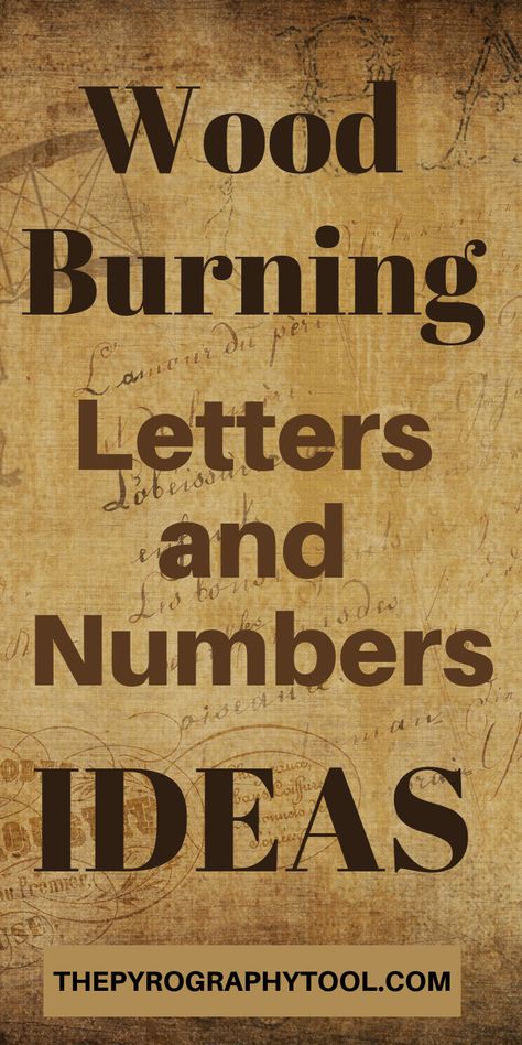 Find ideas on how to burn letters and numbers onto your wood burning project. Whether you are a beginner or and advanced burner - lettering presents a variety of challenges. Choosing the right solution for your skill level and design is crucial. Wood Burning Letters, Lettering Beginner, Burning Letters, Beginner Wood Burning Pattern, Beginner Wood Burning, Wood Burning Patterns Stencil, Wood Burning Tips, Wood Burning Stencils, Wood Burning Techniques