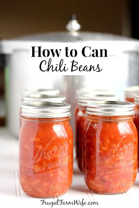 Chili Beans Recipe, Chili Canning Recipe, Homemade Chili Beans, Canning Chili, Canning Soup Recipes, Canning Beans, Canning Granny, Diy Canning, Easy Canning