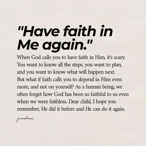 God Calls The Unqualified Quotes, Sometimes Faith Will Make You Look, Quotes About Having Faith In God, Fear Is What If Faith Is Even If, When God Calls You Quotes, Restoring Faith In God, How To Forget Him And Move On, Finding Faith Again, Faith In Waiting