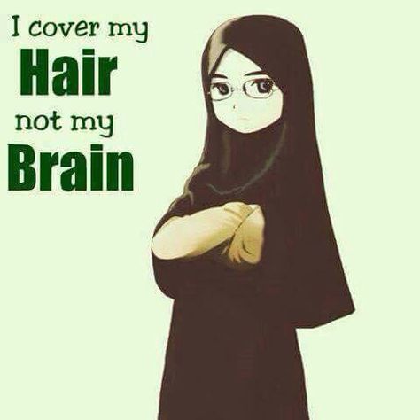 I Cover my HAIR not my BRAIN Powerful Reminders, Muslim Meme, Islam Aesthetic, Muslim Memes, Hijab Dp, Support Pictures, Islamic Wallpaper Iphone, Qur'an Photography, Iphone Wallpaper Kawaii