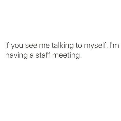 Staff Meeting Humor, Meeting Humor, Meeting Memes, Meetings Humor, Meeting Office, Office Funny, Staff Meeting, Work Funny, Staff Meetings