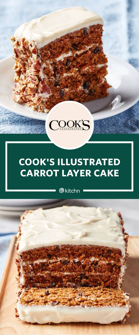 Unique Carrot Cake, Carrot Layer Cake, Cooks Illustrated Recipes, American Cake, Cooked Carrots, Cooks Illustrated, Carrot Cake Recipe, Layer Cakes, Tea Cakes